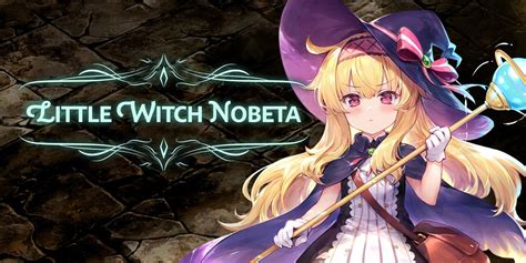 Little witch nobeta is now available on steam
